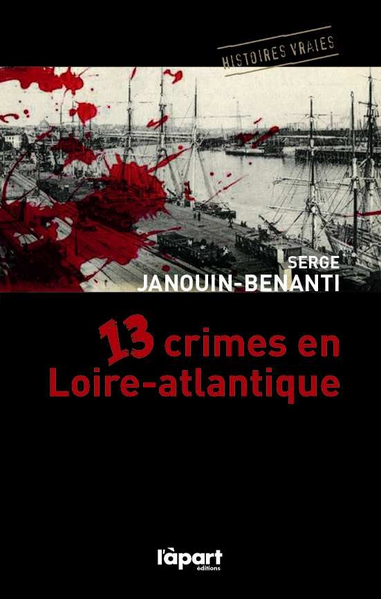 13 crimes en Loire-Atlantique